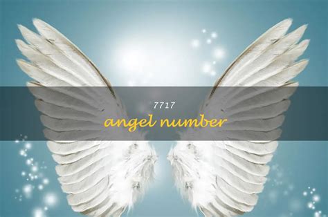 7717 angel number.